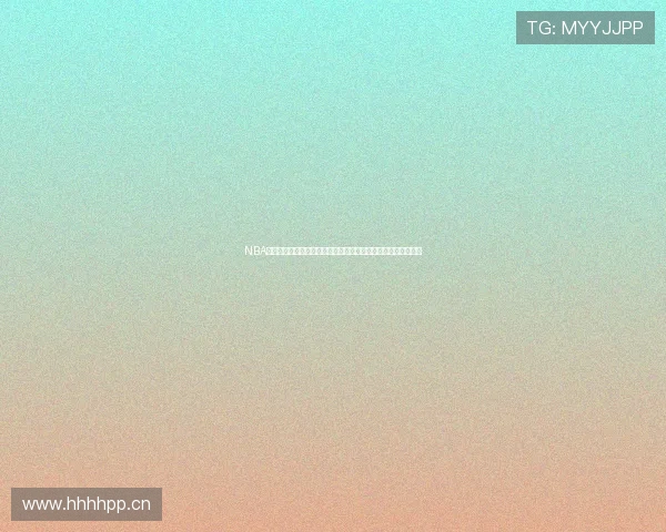 NBA高清回放视频下载免费观看最新赛事完整录像精选合集每日更新